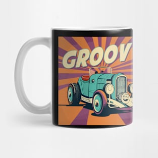 groovy  cartoon hot rod car Mug